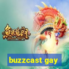 buzzcast gay